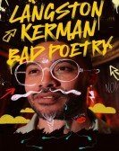 Langston Kerman: Bad Poetry Free Download