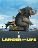 Larger Than Life Free Download