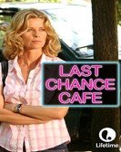 poster_last-chance-cafe_tt0838178.jpg Free Download