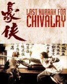 poster_last-hurrah-for-chivalry_tt0077655.jpg Free Download