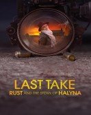 Last Take: Rust and the Story of Halyna Free Download