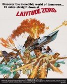 poster_latitude-zero_tt0064470.jpg Free Download