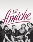 poster_le-amiche_tt0047821.jpg Free Download