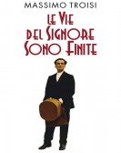 Le vie del Signore sono finite Free Download