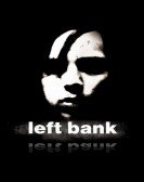 poster_left-bank_tt0940723.jpg Free Download