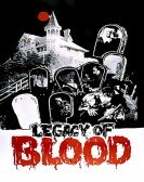 Legacy of Blood poster