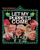 Let My Puppets Come Free Download