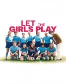 Let the Girls Play poster