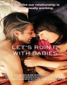 Let's Ruin It with Babies Free Download