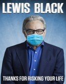 Lewis Black: Thanks For Risking Your Life Free Download