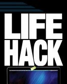 poster_life-hack_tt4337500.jpg Free Download