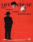 Life Is Cheap... But Toilet Paper Is Expensive Free Download