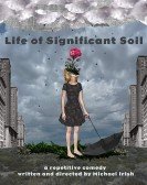 Life of Significant Soil Free Download