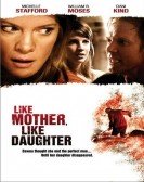 Like Mother, Like Daughter Free Download