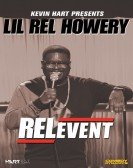 poster_lil-rel-howery-relevent_tt4613910.jpg Free Download