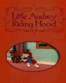 Little Audrey Riding Hood Free Download