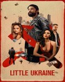 poster_little-ukraine_tt11511518.jpg Free Download