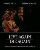 Live Again Die Again poster