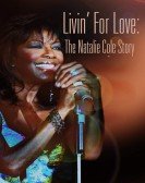 Livin' for Love: The Natalie Cole Story Free Download