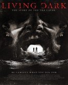 poster_living-dark-the-story-of-ted-the-caver_tt2100573.jpg Free Download