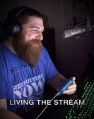 Living the Stream Free Download