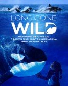 poster_long-gone-wild_tt8826812.jpg Free Download