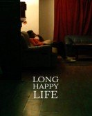 Long Happy Life poster