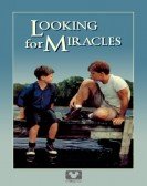 Looking for Miracles Free Download