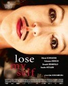 Lose My Self poster