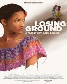 Losing Ground Free Download