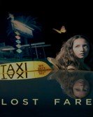 poster_lost-fare_tt5974780.jpg Free Download