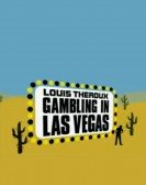 poster_louis-theroux-gambling-in-las-vegas_tt1235535.jpg Free Download