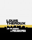 Louis Theroux: Law and Disorder in Philadelphia Free Download