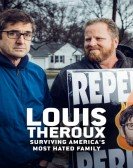 Louis Theroux: Surviving Americaâ€™s Most Hated Family Free Download