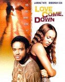 Love Come Down poster