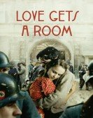 poster_love-gets-a-room_tt15444704.jpg Free Download