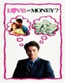 poster_love-or-money_tt0100067.jpg Free Download