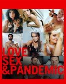 Love, Sex and Pandemic poster