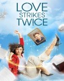 poster_love-strikes-twice_tt15209000.jpg Free Download