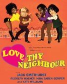 Love Thy Neighbour Free Download