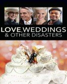 Love, Weddings and Other Disasters Free Download