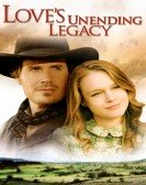 Love's Unending Legacy Free Download