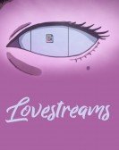 Lovestreams Free Download