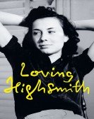 poster_loving-highsmith_tt15239466.jpg Free Download