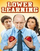 poster_lower-learning_tt1129381.jpg Free Download