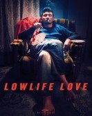 Lowlife Love Free Download