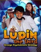 Lupin the Third: Strange Psychokinetic Strategy poster