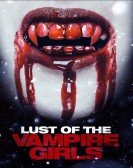 poster_lust-of-the-vampire-girls_tt7074662.jpg Free Download