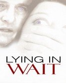 Lying in Wait Free Download