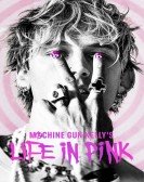 Machine Gun Kelly's Life In Pink Free Download